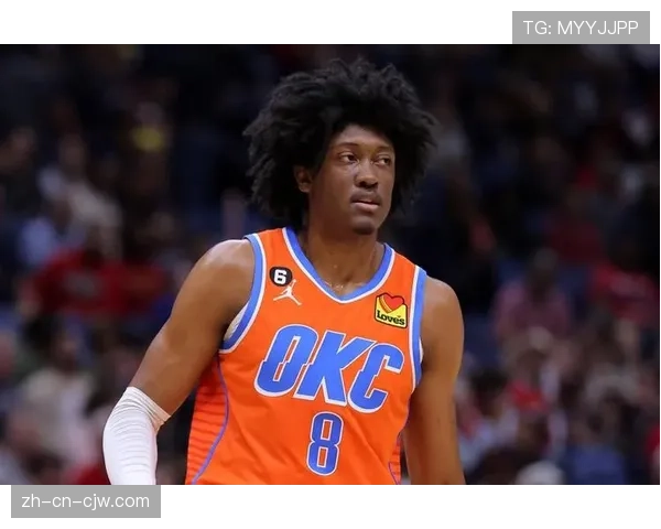 杰伦威廉姆斯复出后场均17.3分 雷霆稳居联盟榜首